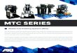 MTC SERIES - Indestri · (MTC Series) and/or carbon steel skid (MTC-HC Series). MTC systems feature multi-stage water removal, particulate filtration, fuel conditioning, a compact