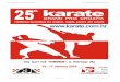 25. GRAND PRIX CROATIA 25th GRAND PRIX CROATIA - KARATEstatic.karate.com.hr/Files/Tournaments/2016/50/documents/... · 2015. 10. 6. · Heian,(Pinan) 2 - 5 ; semifinals, Bunkai will