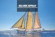 Yacht SILVER SPRAY presented by YPI · silver spray introduced by yachting partners international. built/refit 1916 / 2014--builder p smit--naval architect p.m. smit--length (loa)