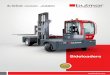 Sideloaders - Seitenstapler und Mehrwegestapler, side lift ...€¦ · central lubrication system ensures low maintainance. technology, details and applications faCtS Lifting capacity