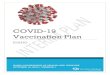 COVID-19 Vaccination Plan - Novel Coronavirus (COVID-19) · 2020. 10. 19. · Idaho [s Interim OVID-19 Vaccination Plan includes a 3-phased approach, based on assumptions about vaccines