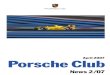 April2007 PorscheClub · 2007. 5. 16. · Porsche Club News 2/07 7 Farewell: Chairman of the Management Board, Dr.Wendelin Wiedeking, presented the outgoing Supervisory Board Chairman,
