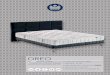 OREO - PRO&Cie · 2020. 6. 16. · oreo le plus bultex classic + confort de couchage amÉliorÉ par des faces climatiques adaptÉes. • confort premium ferme • hauteur : 22 cm