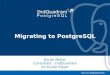 Migrating to PostgreSQL...Migrating to PostgreSQL / PgConf.EU Milano, 16 October 2019 Top Reasons to Stay in Open Source 1.Competitive features, innovation 2.Freedom from vendor lock-in