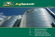 AgSpeak - VAL-CO · sold at more consistent weights. Done properly, there can be less mortality, less disease, less stress, and more profit. Unfortunately, today’s pig farmers are