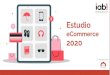 #IABeCommerce Estudio 2020...ELABORADO POR: 20 #IABeCommerce Objetivos El principal objetivo del estudio es medir la evolución y tendencias principales del mercado del eCommerce en