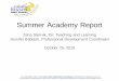 Summer Academy Report - Columbia Heights...2016/10/25  · •Summer Academy 2017 Classes and Students •Sunday Preview - 400-500 students came to see their classroom •61 (60) sections