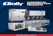 commercial refrigeration productsdocs.b-rp.ca/1090702.pdf · 2019. 8. 7. · refrigeration products NOTHING BEATS A BALLY Evaporators | Condensing Units ... • Refrigeration or Air