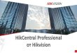 HikCentral Professionalftp.viatec.ua/Hikvision/Вебинары 2020/HCP... · 2020. 6. 25. · 2017 III 1.0 ВыпускHikCentral с подсистемой видеонаблюдения