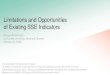 Limitations and Opportunities of Existing SSE Indicators - United …httpInfoFiles... · 2020. 11. 3. · Limitations and Opportunities of Existing SSE Indicators Marguerite Mendell