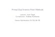 Primal-Dual Interior-Point pradeepr/convexopt/Lecture_Slides/primal-dual.pdf Primal-dual interior-point