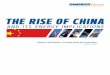 THE RISE OF CHINA - Rice University's Baker Institute...In early 2011, the China Petroleum and Chemical Industry Federation projected crude oil consumption would rise 6% in 2011, a