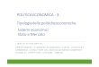 POLITICA ECONOMICA delle economiche Sistemi economici 3 esteso - 2015.pdf · mare), Alitalia, Italstat (costruzioni), Autostrade, Stet (telecomunicazio- ni), Rai, Banca Commerciale