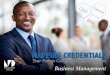 Mapping Credentials, Business Management · Business Management 3. Concept. 5. Credentials. 7-11. Business Management Operations and Specialist. IC Careers AS CCC BS. Building Your