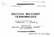 British Military Terminology - WordPress.com · MILITARY INTELLIGENCE SERVICE WAR DEPARTMENT PRBVERM OF U;S X. REGRADED UNCLASSIFIED BY AUhI;sJWoFDOD DIR. 5200,1 .l BY / . MILITARY