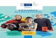 ERASMUS ACCREDITATION · Erasmus accreditation is a new way to access mobility activities under the new Programme. This brochure explains how accreditation works, who can apply, and