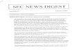SEC News Digest, September 8, 2000 · 2008. 2. 12. · SECNEWS DIGEST Issue 2000-173 September 2000 COMMISSION ANNOUNCEMENTS PERIOD FOR ABROGATION OF CBOE FILING EXPIRES On September