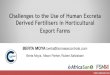 Challenges to the Use of Human Excreta Derived Fertilisers ... · BERTA MOYA berta@biomasscontrols.com Berta Moya, Alison Parker, Ruben Sakrabani. FSM5 | FEBRUARY 2019 Presentation