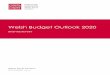 Welsh Budget Outlook 2020 - Cardiff University · Wales Fiscal Analysis (WFA) is a research body within Cardiff Universitys Wales Governance Centre that undertakes authoritative and