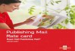 Publishing Mail rate card (January 2021) · 2021. 1. 1. · Publishing Mail royalmail.com Royal Mail Publishing Mail Rate Card January 2021 5 Low Sort OCR & Mailmark Table 1 – Full