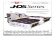 (HTT06291133) HDS User Manual - Techno CNC Systems · 2018. 7. 9. · HDS User Manual (HTT06291133) 1.4.2 All the electronics for the HDS machine are located in the housing cabinet