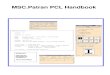 MSC.Patran PCL Handbookoss.jishulink.com/caenet/forums/upload/2013/04/10/86/... · 2007. 7. 31.  · MSC.Patran PCL Workshop Notes 07/31/07 8/236 In a Nutshell What can PCL be used