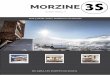 MORZINE · 2019. 2. 21. · 4 S 3 SHI I MRI I TRRSS GR S 3 SHI I MRI I TRRSS GR 5 MORZINE Getting there ? Autoroute Blanche (A40). Exit at Bonneville (Exit #17) or at Cluses/Scionzier