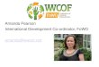 Amanda Pearson International Development Co-ordinator ... · together to look after WWOOF worldwide. Facts and figures (1) The largest WWOOF Organisations 1. Australia 6. Italy 2