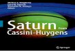 SaturnfromCassini-HuygensT. Guillot Observatoire de la Côte d’Azur, CNRS, UMR 6202, BP4229, 06304 Nice, France S. Atreya Department of Atmospheric, Oceanic, and Space Sciences,