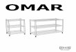 OMAR - IKEA · 2019. 10. 30. · OMAR. 2 ENGLISH Important information Read carefully Follow each step of the instruction care-fully Keep this informati-on for further refe-rence