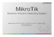 Reactive Intrusion Detecting Systemindex-of.es/z0ro-Repository-2/Data/jaringan/Mikrotik/6_rofiq.pdf · MTCRE, MTCWE, MTCINE, Certified Trainer) at ID-Networkers. Powerpoint Templates
