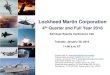 Lockheed Martin Corporation - PR Newswire...Lockheed Martin Corporation 11:00 a.m. ET Earnings Results Conference Call This presentation contains statements that, to the extent they