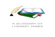 A GLOSSARY OF LITERARY TERMS - New Millennium EnglishGLOSSARY OF LITERARY TERMS -7 CLIMAX is the highest point of emotional response when the conflict is being resolved favourably