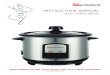 INSTRUCTION MANUAL · the rice cooker base 4 and removable bowl 3 are completely cooled down before cleaning and storing away 27 Keep the rice cooker base 4, removable bowl 3, mains