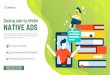 Quảng cáo tự nhiên NATIVE ADS - Admicro · Mọi yêu cầu hỗ trợ về Giải pháp Quảng cáo Native Ads, vui lòng liên hệ: branding_solution@admicro.vn (024) 7307