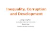 Democracy, Inequality, and Corruption · 2017. 4. 12. · Inequality, Corruption and Development Jong-sung You Australian National University. Eunro Lee. Charles Darwin University