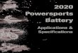 2020 Powersports Battery · 1 ABOUT YUASA BATTERY THE PIONEER AND LEADER OF POWERSPORTS BATTERIES SINCE 1979 • 1st Conventional battery: 12N14-3A • 1st Yumicron battery: YB14L-A2