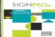 VOLUME 7 WAYFINDING - Allen Display · SignPro Systems® (SPS) provides affordable, modular wayfinding signage to the trade. From wall frames to self-standing pylon directories