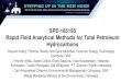 SPE-185195 Rapid Field Analytical Methods for Total ......Project Background Slide 2 Opportunity Soil samples from hydrocarbon impacted soil in CPI operations need to be tested for