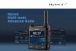 Hytera Multi-mode Advanced Radio · The Hytera Multi-mode Advanced Radio is a revolutionary device in the private radio network industry. The first of its kind to offer a truly convergent