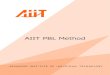 AIIT PBL Method · PDF file 2020. 7. 28. · 1.1.1 Research It became widely known that implementing PBL in engineering university studies produced highly effective results. A young