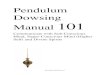 Pendulum Dowsing 101 - Karen Holton · - A dowsing pendulum (we can buy one in any new age or holistic shop, or simply make our own) - Print out the Free “Yes or No Pendulum Chart”