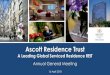 Ascott Residence Trust - Singapore Exchange · 2018. 4. 16. · 2 The value of units in Ascott Residence Trust (“Ascott REIT”) (the “Units”) and the income derived from them