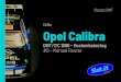 CA36a Opel Calibraslot.it/wp-content/uploads/2019/05/CA36a_OPEL-Calibra... · 2019. 10. 9. · Opel entered the last race of 1993 as a test for the real début, which took place the