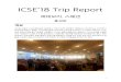 ICSE’18 Trip Report - Korea Universityprl.korea.ac.kr/~june/trips/icse18.pdf · 2020. 1. 30. · ICSE’18 Trip Report 예테보리, 스웨덴 홍성준 개요 FSE와 더불어