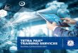 TETRA PAK TRAINING SERVICES · 2020. 8. 14. · TETRA PAK® TRAINING SERVICES Competence Development To Boost Your Business Tetra Pak® Training Services give your people knowledge