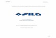 F.I.L.A. GROUP 2019 ANNUAL REPORT · Fila Hispania S.L. (formerly Papeleria Mediterranea S.L.) in 1997, the Group’s former exclusive distributor in Spain; (iii) the French firm