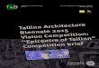 e 5 ompetition: linn” ompetition briefmedia.voog.com/.../TAB2015_Vision_Competition_Brief.pdf · 2015. 3. 9. · BRIEF page: 2(8) T 215 ‘‘elfrien ... This year’s Tallinn Architecture