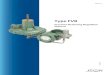 Emerson Global | Emerson - V2013 · 2018. 12. 26. · Type FVB Pressure Reducing Regulator 33 1. Introduction 3. Specifications Type FVB pressure reducing regulator is a spring-loaded