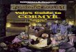 Volo's Guide to Cormyr - The Trove & Dragons [multi]/2nd... · 2019. 7. 7. · Cormyr4ŠVolo™s Cormyr. reporting everything folk would fain keep secret for good reason. When he